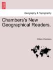 Chambers's New Geographical Readers. - Book