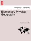 Elementary Physical Geography. - Book