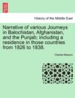 Narrative of various Journeys in Balochistan, Afghanistan, and the Punjab; including a residence in those countries from 1826 to 1838. VOL. III - Book