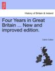 Four Years in Great Britain ... New and Improved Edition. - Book