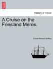 A Cruise on the Friesland Meres. - Book