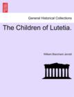 The Children of Lutetia. - Book