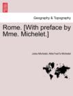 Rome. [With Preface by Mme. Michelet.] - Book