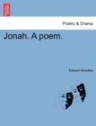 Jonah. a Poem. - Book
