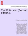 The Critic, Etc. (Second Edition.). - Book