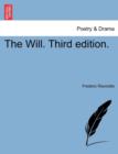 The Will. Third Edition. - Book