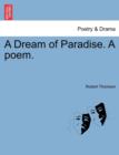 A Dream of Paradise. a Poem. - Book
