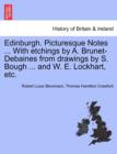 Edinburgh. Picturesque Notes ... with Etchings by A. Brunet-Debaines from Drawings by S. Bough ... and W. E. Lockhart, Etc. Vol.I - Book
