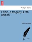Fazio, a Tragedy. Fifth Edition. - Book