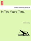 In Two Years' Time. - Book
