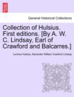 Collection of Hulsius. First Editions. [By A. W. C. Lindsay, Earl of Crawford and Balcarres.] - Book