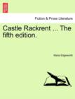 Castle Rackrent ... the Fifth Edition. - Book