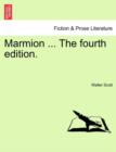 Marmion ... the Fourth Edition. - Book