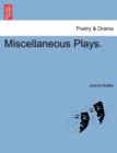 Miscellaneous Plays. - Book