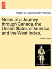Notes of a Journey Through Canada, the United States of America, and the West Indies. - Book