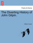 The Diverting History of John Gilpin. - Book