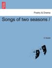 Songs of Two Seasons - Book