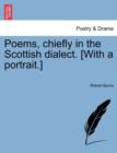 Poems, Chiefly in the Scottish Dialect. [With a Portrait.] Vol. I. New Edition, Considerably Enlarged - Book