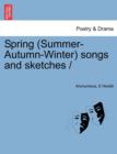 Spring (Summer-Autumn-Winter) Songs and Sketches - Book