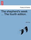 The Shepherd's Week ... the Fourth Edition. - Book