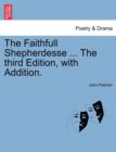 The Faithfull Shepherdesse ... the Fourth Edition. - Book