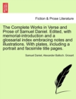 The Complete Works in Verse and Prose of Samuel Daniel. Edited, with memorial-introduction and a glossarial index embracing notes and illustrations. With plates, including a portrait and facsimile tit - Book