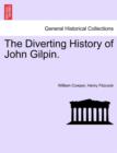 The Diverting History of John Gilpin. - Book