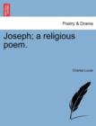 Joseph; a religious poem. - Book