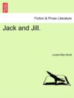 Jack and Jill. - Book