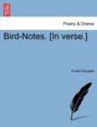 Bird-Notes. [In Verse.] - Book
