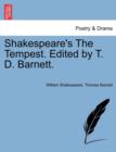 Shakespeare's the Tempest. Edited by T. D. Barnett. - Book