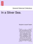 In a Silver Sea. - Book