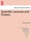 Scientific Lectures and Essays. - Book