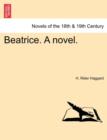 Beatrice. a Novel. - Book