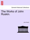 The Works of John Ruskin. Volume VIII - Book