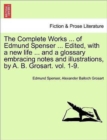The Complete Works in Verse and Prose of Edmund Spencer : Vol. VII, the Faerie Queene, Book III - Book