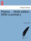 Poems ... Ninth Edition. [With a Portrait.] - Book