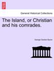 The Island, or Christian and His Comrades. - Book