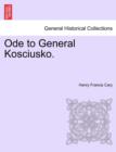 Ode to General Kosciusko. - Book