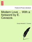 Modern Love ... with a Foreword by E. Cavazza. - Book