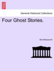 Four Ghost Stories. - Book