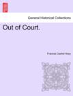 Out of Court. - Book