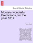 Moore's Wonderful Predictions, for the Year 1817. - Book