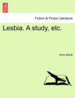 Lesbia. a Study, Etc. - Book