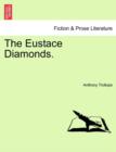The Eustace Diamonds. Vol. II. - Book