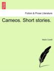 Cameos. Short Stories. - Book