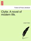 Clytie. A novel of modern life. - Book