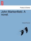 John Markenfield. a Novel. - Book