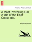 Etc.  a Most Provoking Girl. a Tale of the East Coast - Book