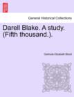 Darell Blake. a Study. (Fifth Thousand.). - Book